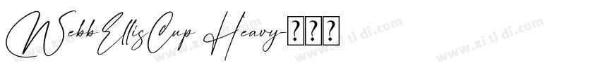 WebbEllisCup Heavy字体转换